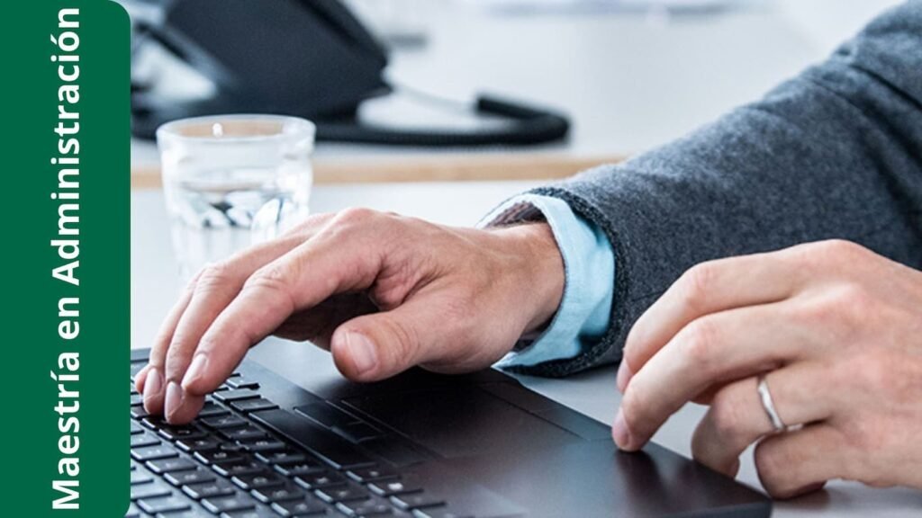 Estudiar Maestría en Administración